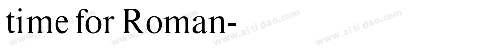 time for Roman字体转换